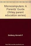 Microcomputers : a parents' guide