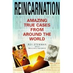 Reincarnation: Amazing True Cases from Around the World