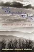 High Mountains Rising: APPALACHIA IN TIME AND PLACE