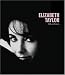 Books : Elizabeth Taylor: A Life in Pictures
