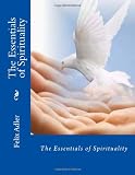 The Essentials of Spirituality
