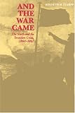 And the War Came (Louisiana Paperbacks, L53)