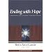 Ending with Hope: A Resource for Closing Congregations