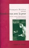 Revue Cahiers du cinéma  / Rendez-vous avec la peur et autres contes fantastiques portés à l'écran