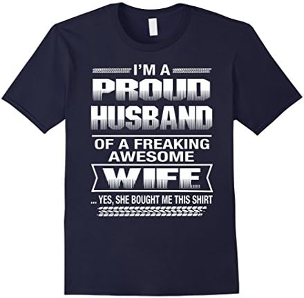 Men's I am a Proud Husband of a freaking awesome wife t shirt Large Navy
