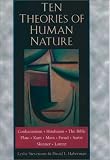 Ten Theories of Human Nature