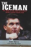The Iceman: The Story of the Most Successful Rugby League Coach Ever