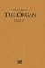 Books : The Organ: It's History and Construction (Volume 3)