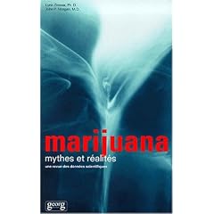Marijuana, mythes et r�alit�s