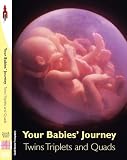 DVD : Your Babies' Journey - Twins, Triplets & Quads - the must-have DVD for all those expecting twins and more (2006)