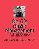 41ADNK0XScL. SL160  Dr. Gs Anger Management: Self Help Workbook for Todays World