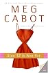 Size 12 Is Not Fat: A Heather Wells Mystery