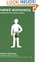 Naked Economics: Undressing the Dismal Science