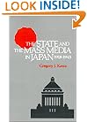 The State and the Mass Media in Japan, 1918-1945