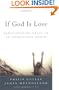 If God Is Love: Rediscovering Grace in an Ungracious World (Gulley, Philip)