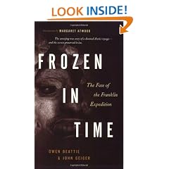 Frozen in Time: The Fate of the Franklin Expedition