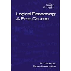 Logical Reasoning: A First Course