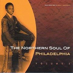 The Northern Soul of Philadelphia Vol.2