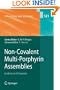 Non-Covalent Multi-Porphyrin Assemblies: Synthesis and Properties (Structure and Bonding)