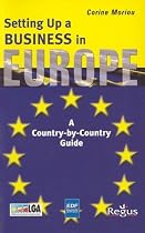 Setting Up Your Business in Europe: A Country-by-country Guide