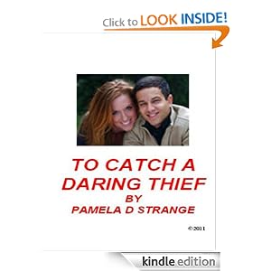 To catch a daring thief