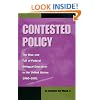 Contested Policy: The Rise and Fall of Federal Bilingual Education in the United States, 1960-2001 (Al Filo: Mexican American Studies Series)