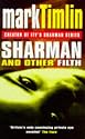 Sharman And Other Filth (Nick Sharman Thrillers)
