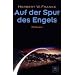 Auf der Spur des Engels
