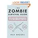 The Zombie Survival Guide: Complete Protection from the Living Dead