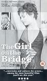 The Girl On The Bridge (La Fille Sur Le Pont) [VHS] [1998]