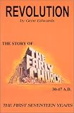Revolution: The Story of the Early Church