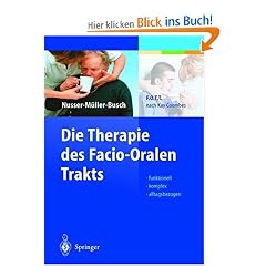 Die Therapie des Facio-Oralen Trakts. F.O.T.T. nach Kay Coombes