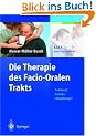 Die Therapie des Facio-Oralen Trakts: F.O.T.T. nach Kay Coombes