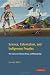 Science, Colonialism, and Indigenous Peoples: The Cultural Politics of Law and Knowledge