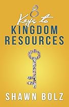 8 Keys to Kingdom Resources