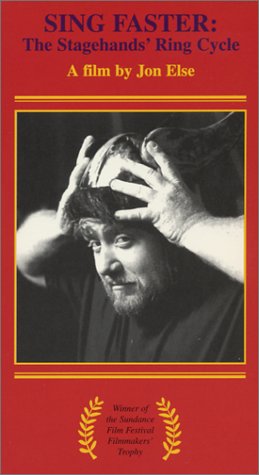 Sing Faster The Stagehands' Ring Cycle