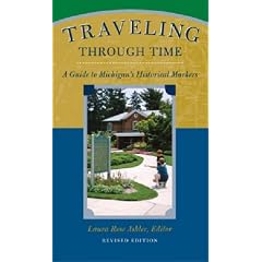 Traveling Through Time: A Guide to Michigan's Historical Markers