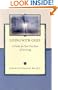 Living with Grief: A Guide for Your First First Year of Grieving (Grief Steps Guide)