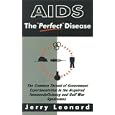 http://www.amazon.com/AIDS-Perfect-Disease-Jerry-Leonard/dp/0759668094/ref=sr_1_9?ie=UTF8&s=books&qid=1256607328&sr=1-9