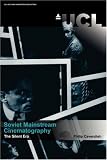 Soviet Mainstream Cinematography. the Silent Era