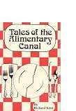 Tales of the Alimentary Canal