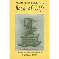 Marsilio Ficino: The Book of Life (Dunquin Series)