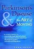 Parkinson's Disease & the Art of Moving