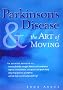Parkinson's Disease & the Art of Moving Parkinson's Disease & the Art of Moving