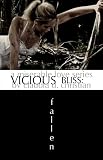 Vicious Bliss: fallen (2010 Edition)