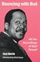 Bouncing With Bud: All the Recordings of Bud Powell