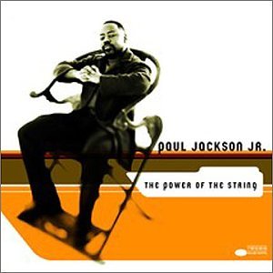 Power of the String by Paul Jackson Jr. (Audio CD - 2001)