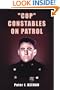 "COP" CONSTABLES ON PATROL