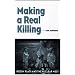 Making a Real Killing: Rocky Flats and the Nuclear West