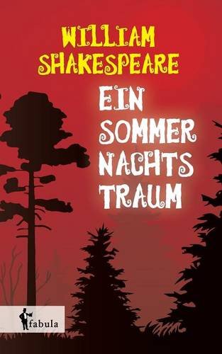 Ein Sommernachtstraum (German Edition)